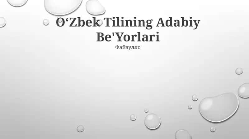 Oʻzbek Tilining Adabiy Be'Yorlari