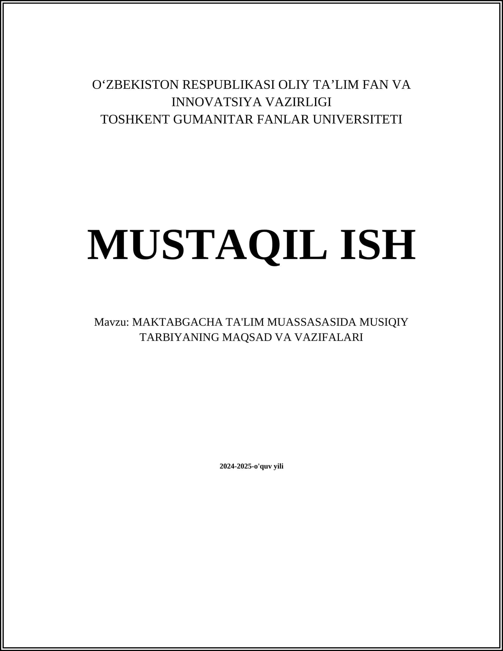 MAKTABGACHA TA'LIM MUASSASASIDA MUSIQIY TARBIYANING MAQSAD VA VAZIFALARI