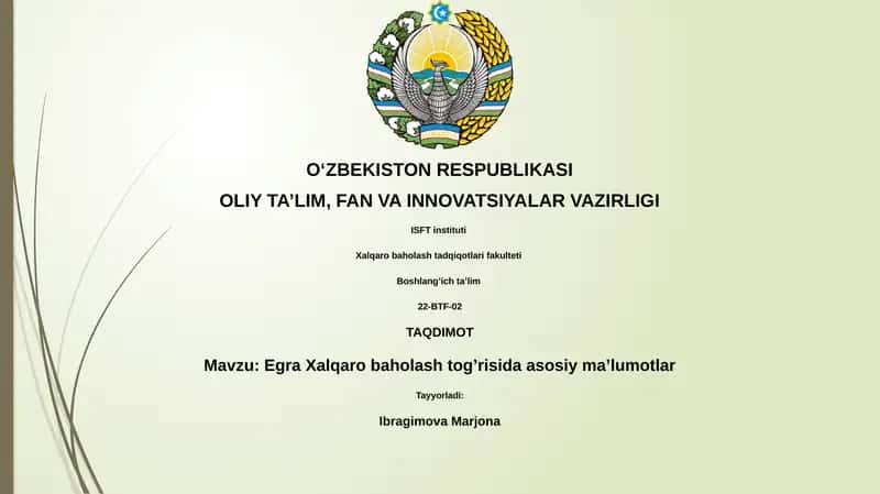 EGRA Xalqaro baholash tog’risida asosiy ma’lumotlar
