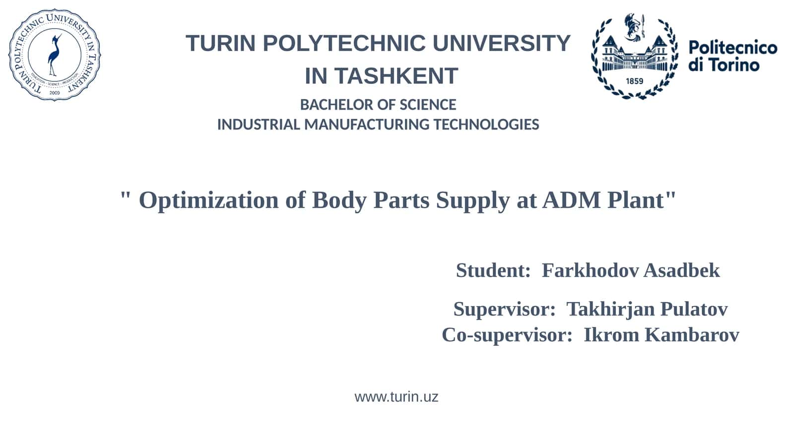 Optimization of Body Parts Supply at ADM Plant