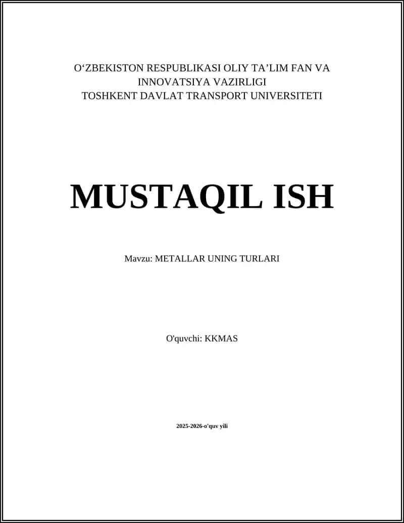 METALLAR UNING TURLARI