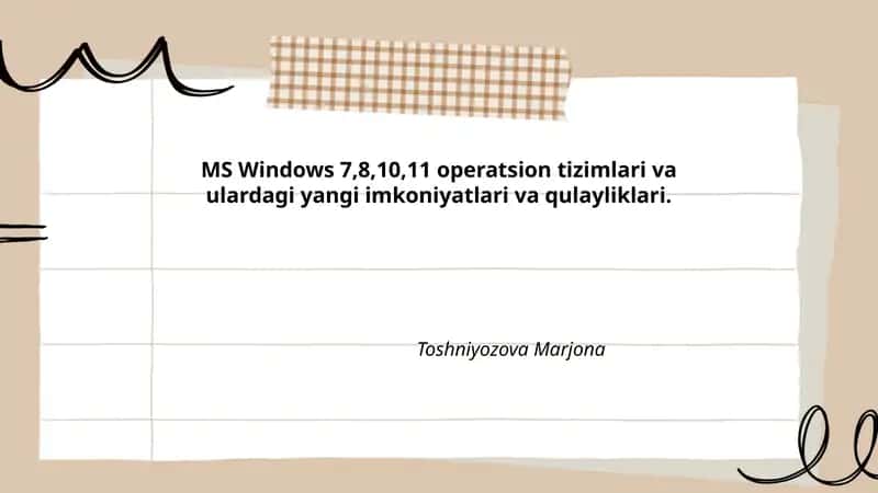 MS Windows 7,8,10,11 operatsion tizimlari