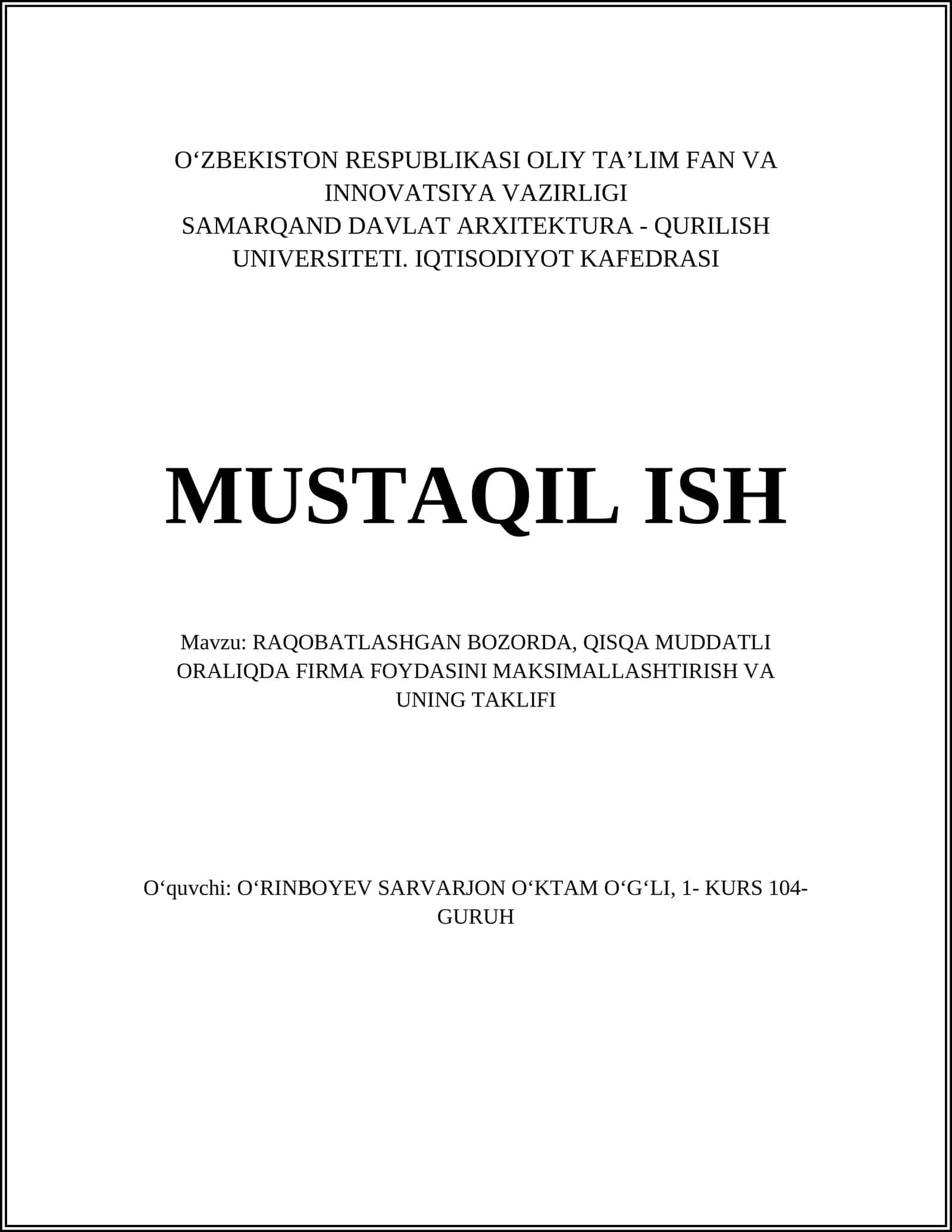 RAQOBATLASHGAN BOZORDA, QISQA MUDDATLI ORALIQDA FIRMA FOYDASINI MAKSIMALLASHTIRISH VA UNING TAKLIFI