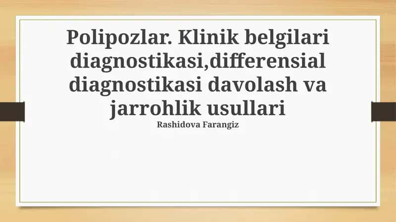 Polipalar: Diagnostika va Differentsial Diagnostika