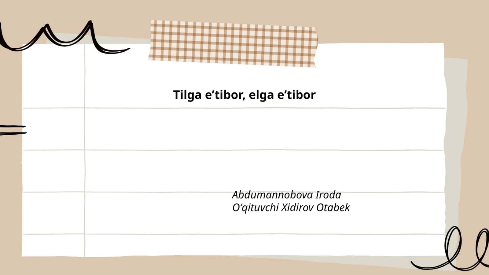 Tilga e’tiborning tarixi