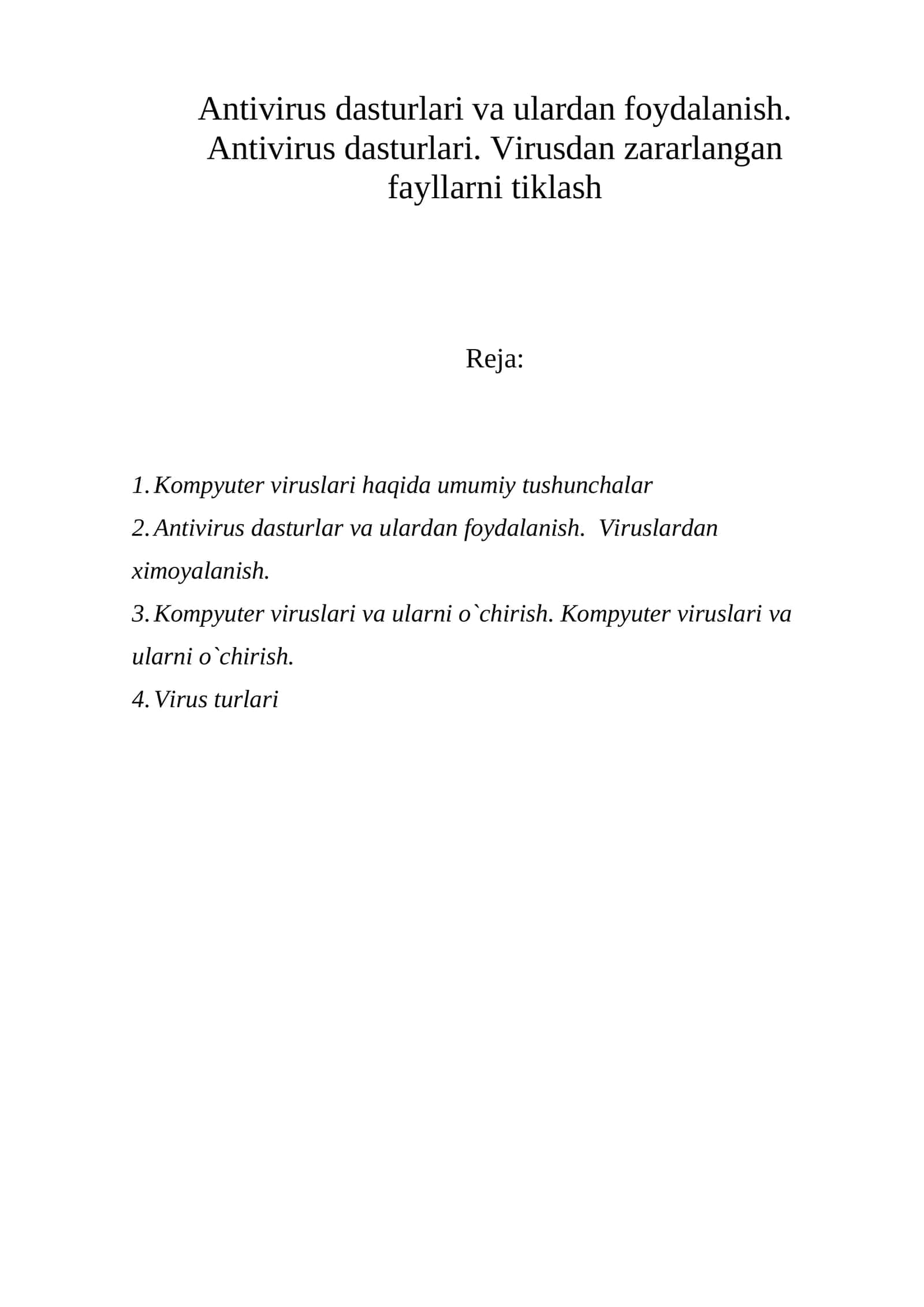 Antivirus dasturlari va ulardan foydalanish
