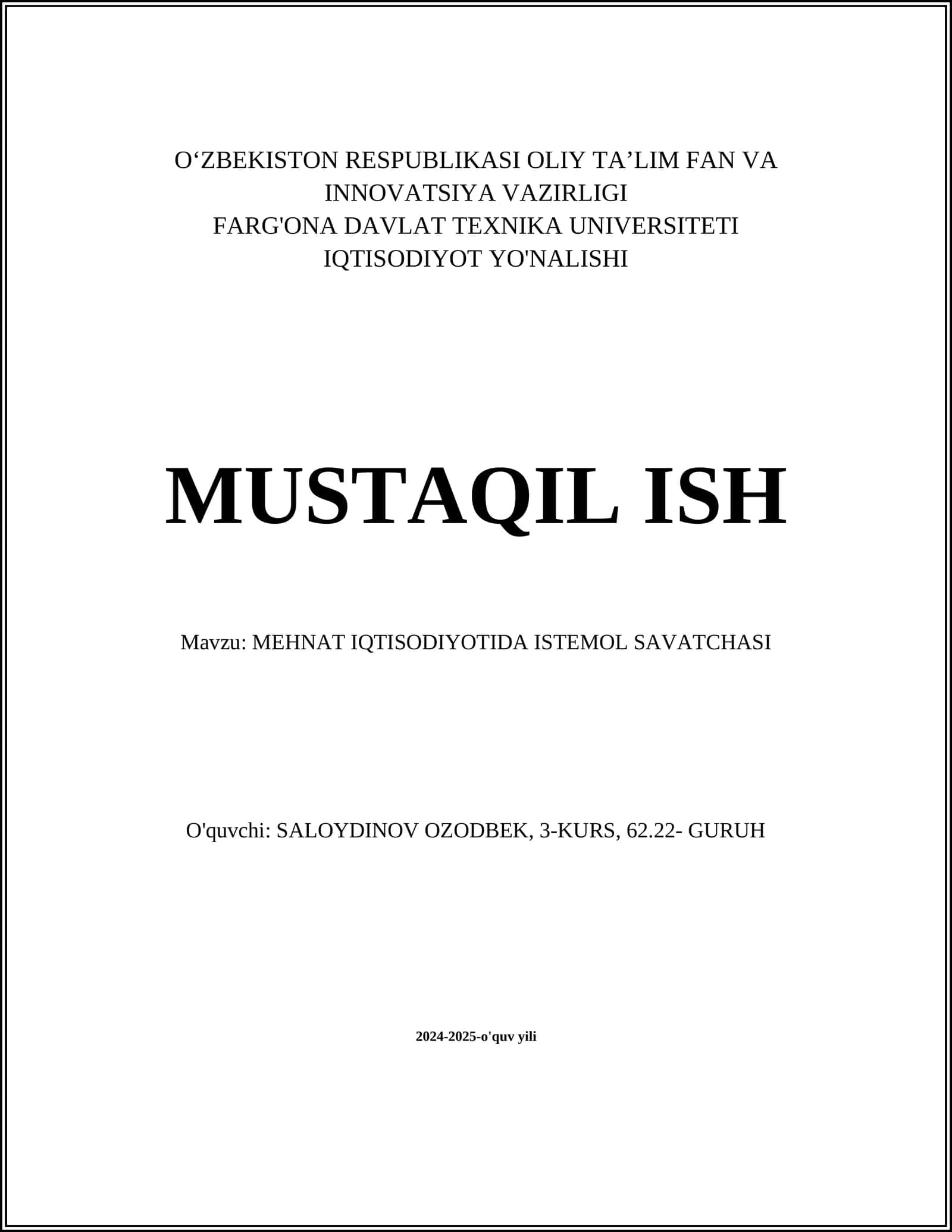 MEHNAT IQTISODIYOTIDA ISTEMOL SAVATCHASI