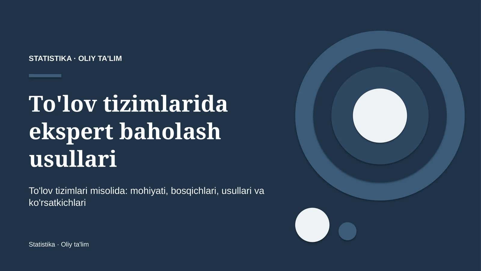 To'lov tizimlarida ekspert baholash usullari