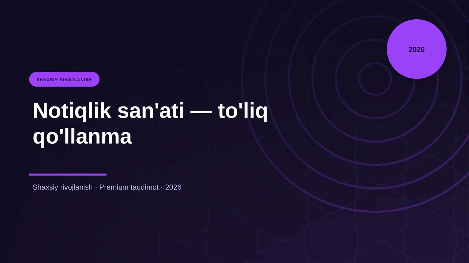 Notiqlik san'ati — to'liq qo'llanma