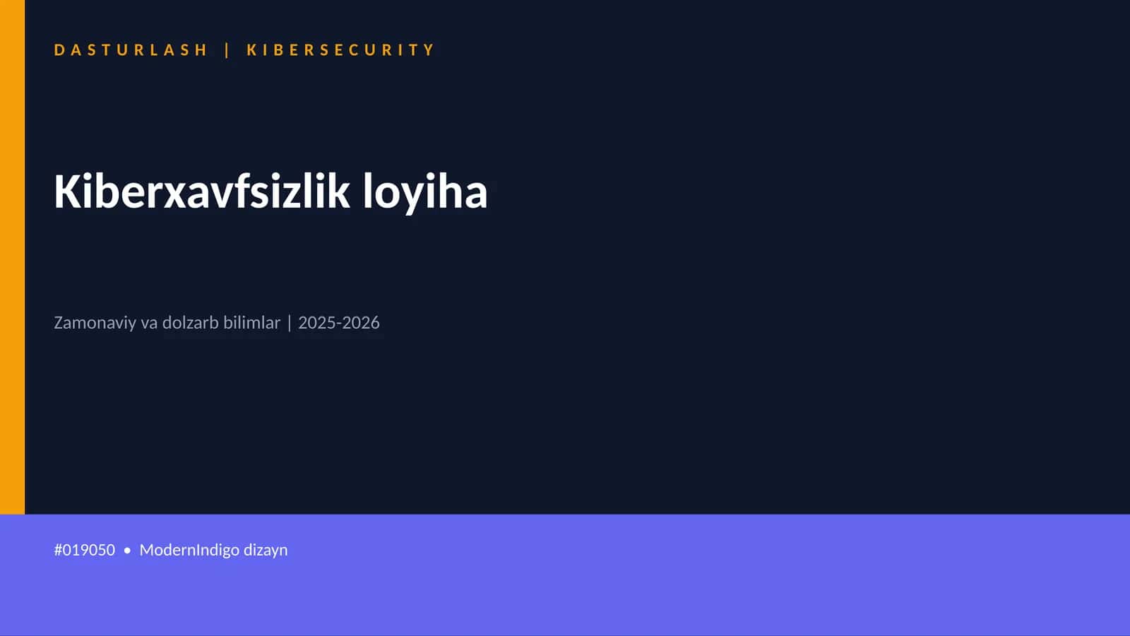 Kiberxavfsizlik loyiha
