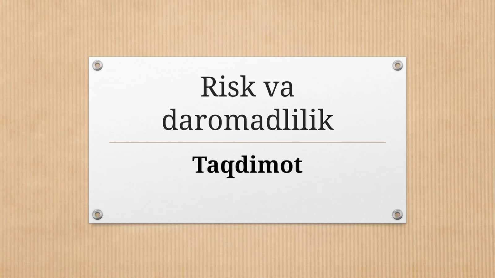 Risk va daromadlilik