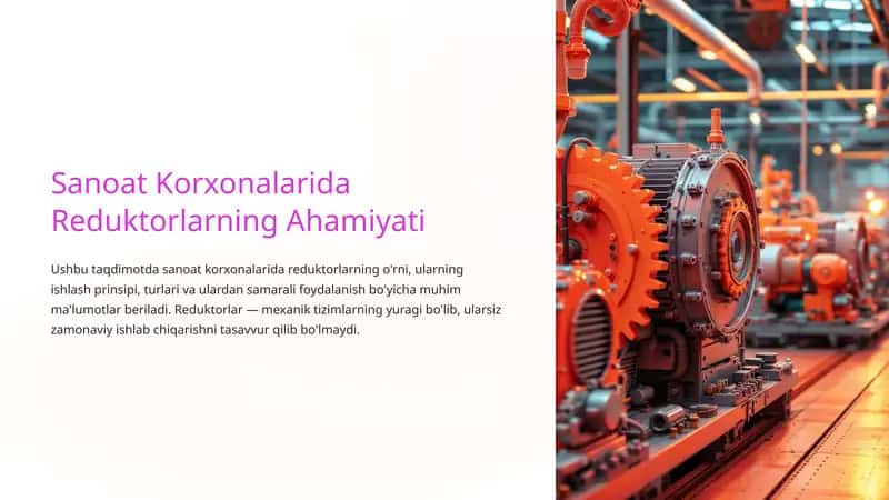 Sanoat-Korxonalarida-Reduktorlarning-Ahamiyati
