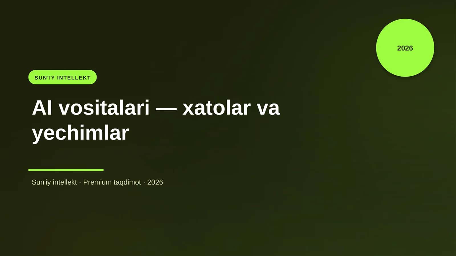AI vositalari — xatolar va yechimlar