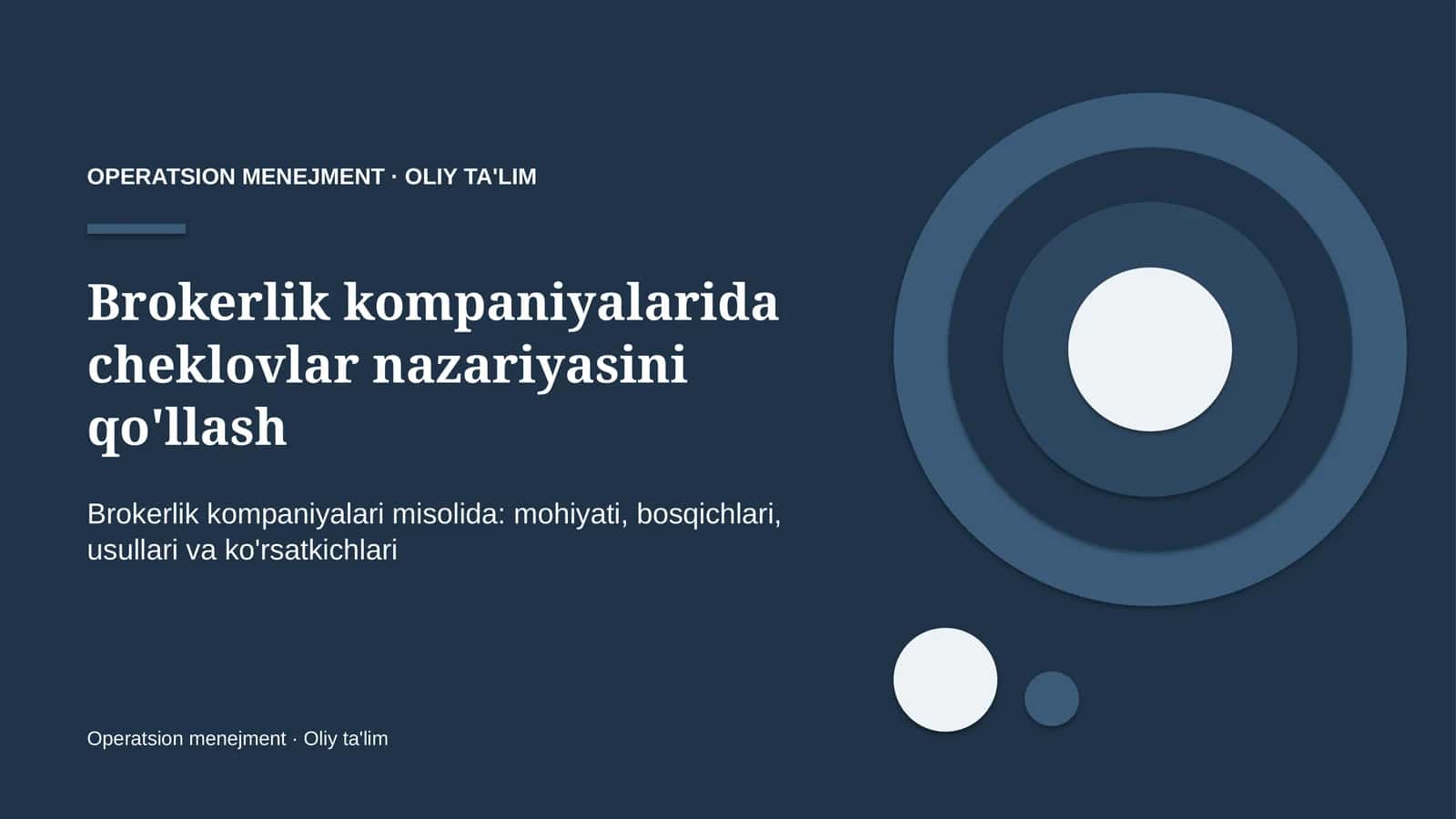 Brokerlik kompaniyalarida cheklovlar nazariyasini qo'llash