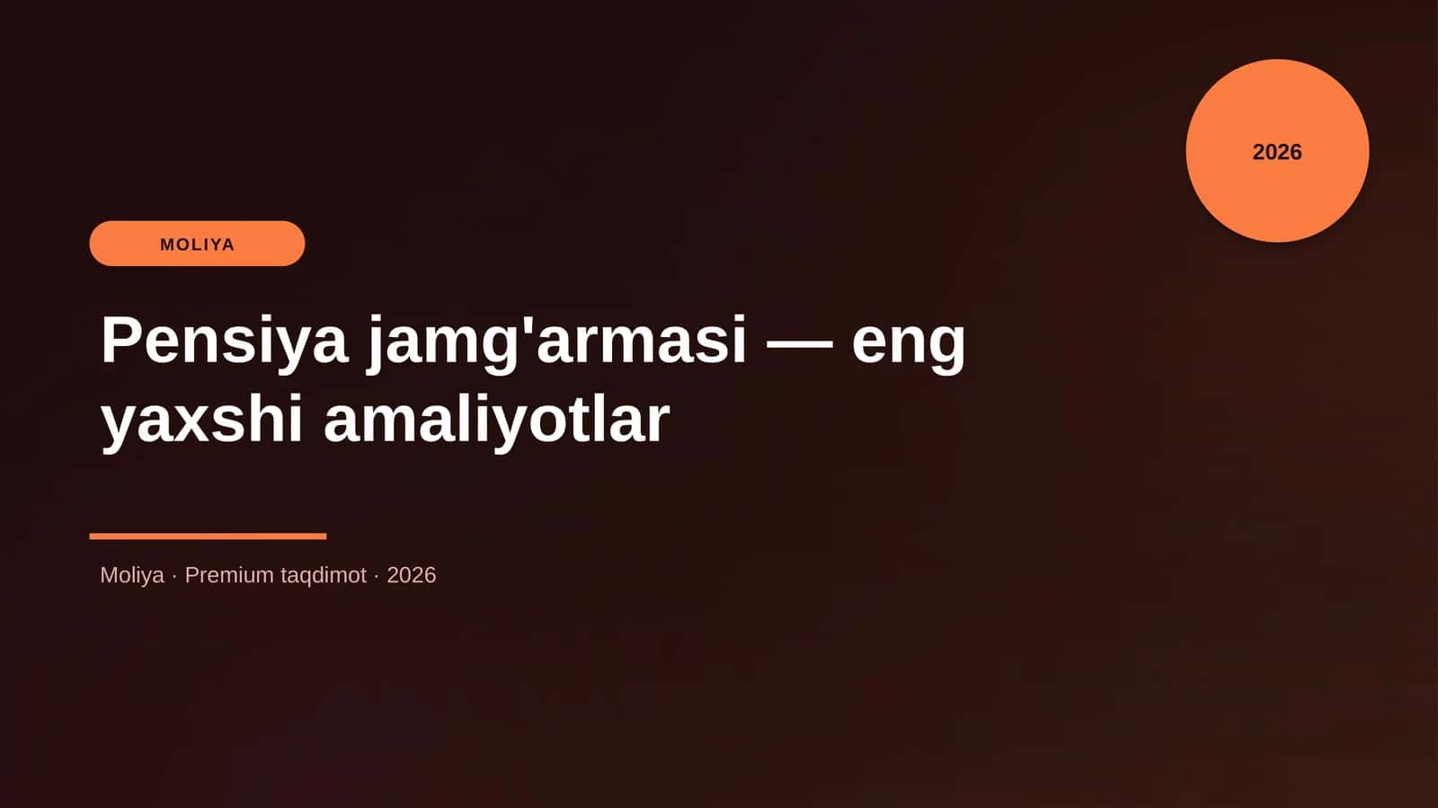 Pensiya jamg'armasi — eng yaxshi amaliyotlar