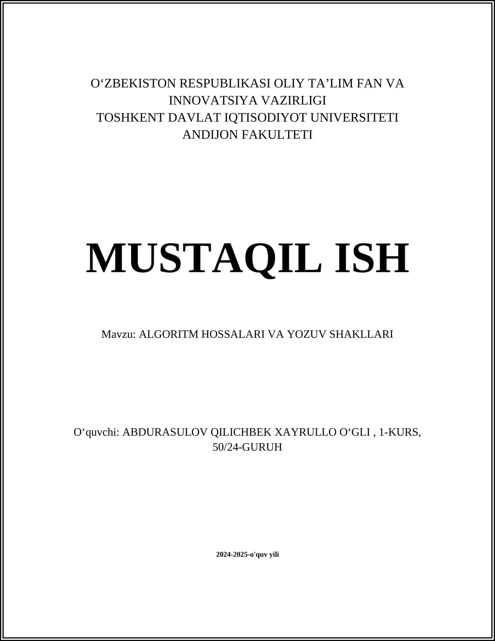 ALGORITM HOSSALARI VA YOZUV SHAKLLARI