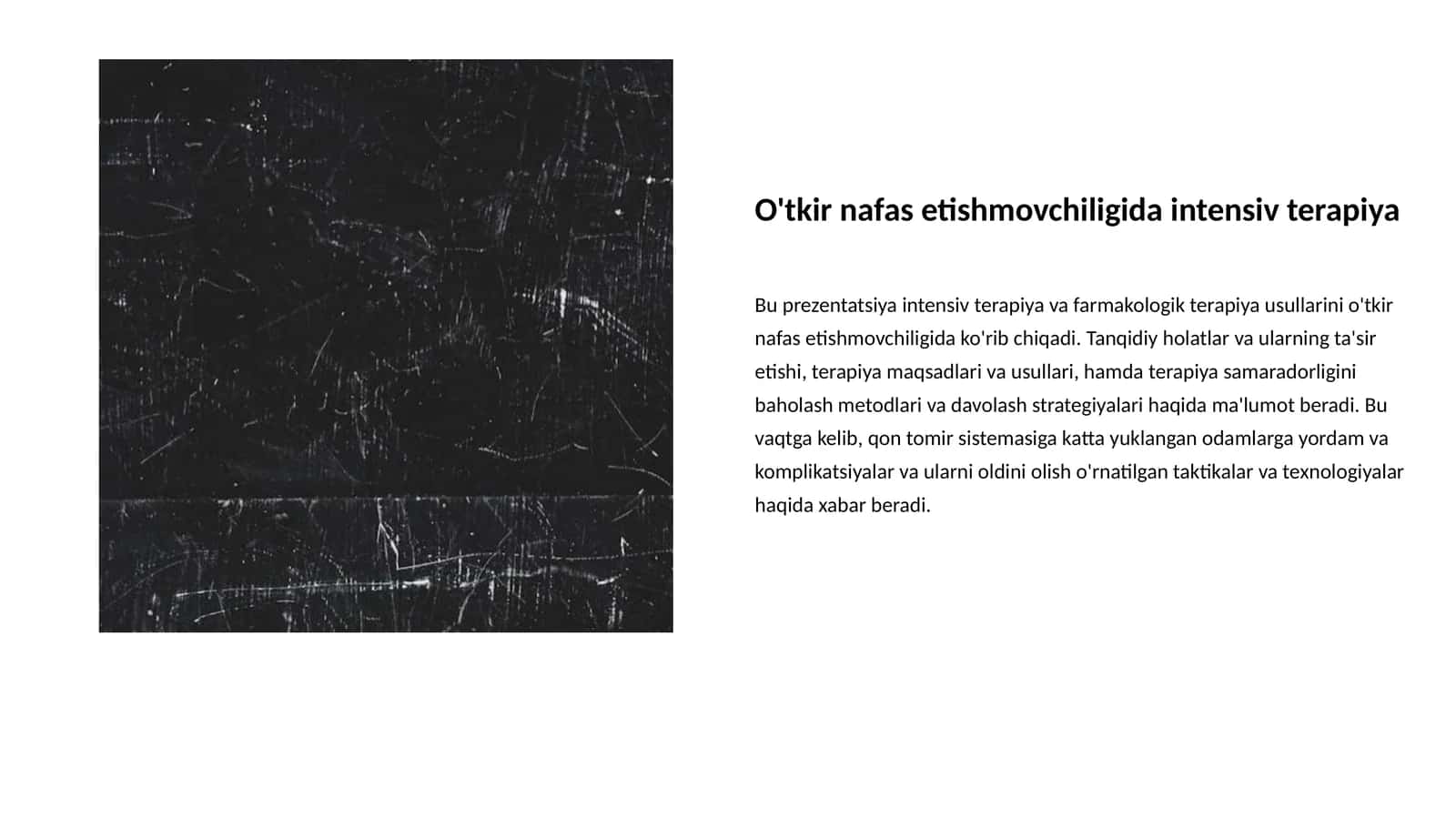 O'tkir nafas etishmovchiligida intensiv terapiya