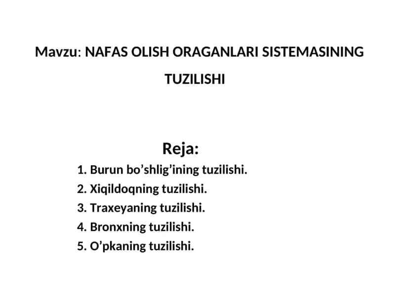NАFАS ОLISH ОRАGАNLАRI SISTЕMАSINING TUZILISHI