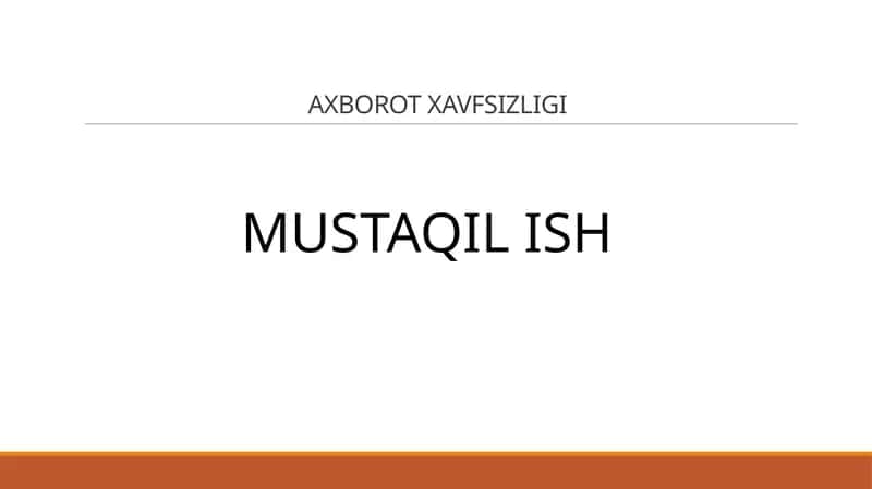 Axborot Xavfsizligi