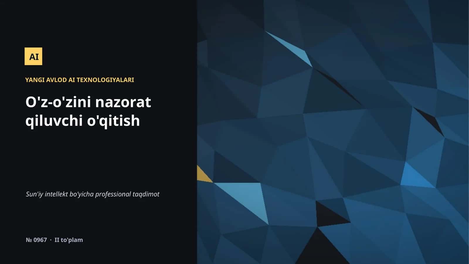 YANGI AVLOD AI TEXNOLOGIYALARI