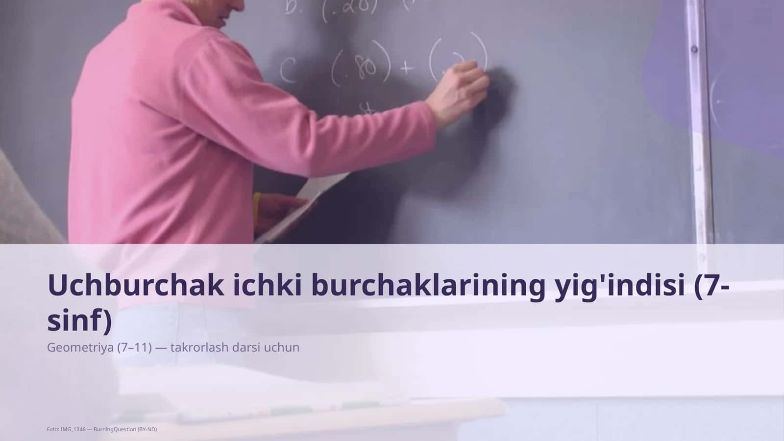 uchburchak ichki burchaklarining yigindisi 7 sinf 438