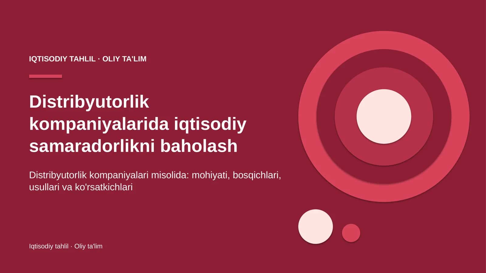 Distribyutorlik kompaniyalarida iqtisodiy samaradorlikni baholash