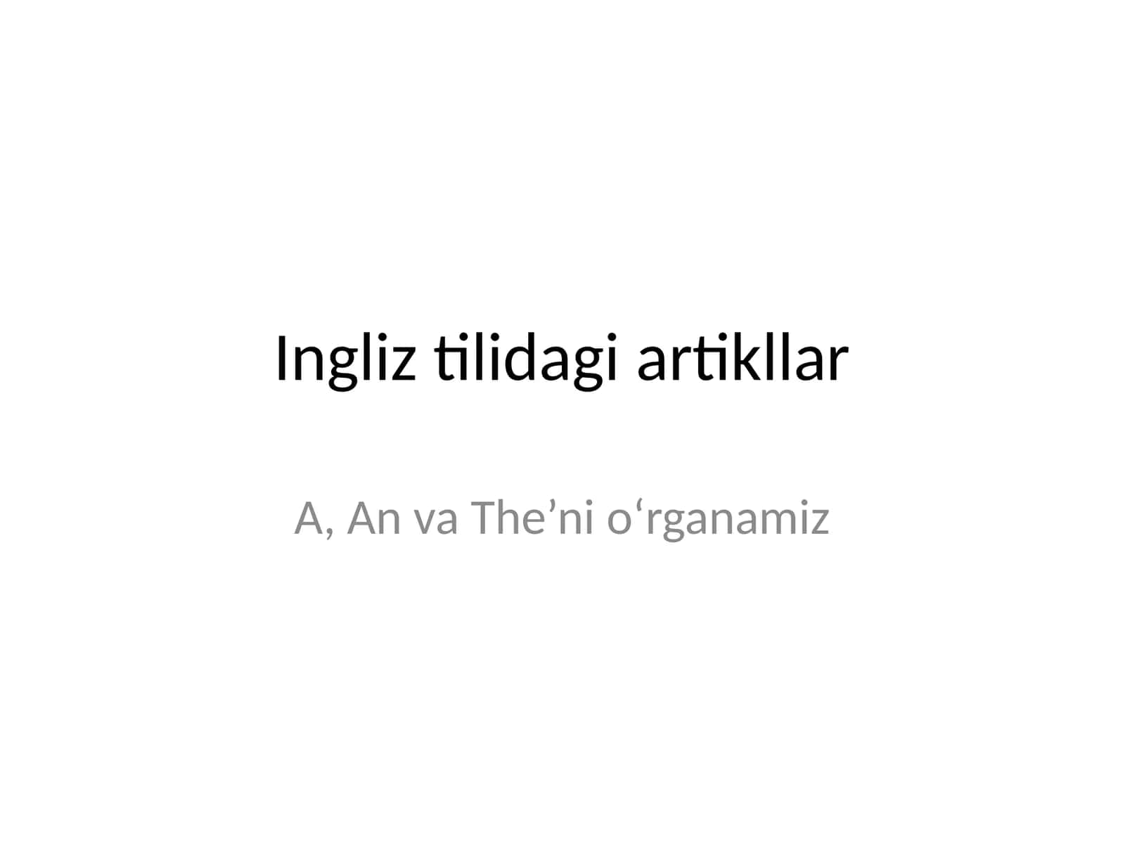 Ingliz tilidagi artikllar