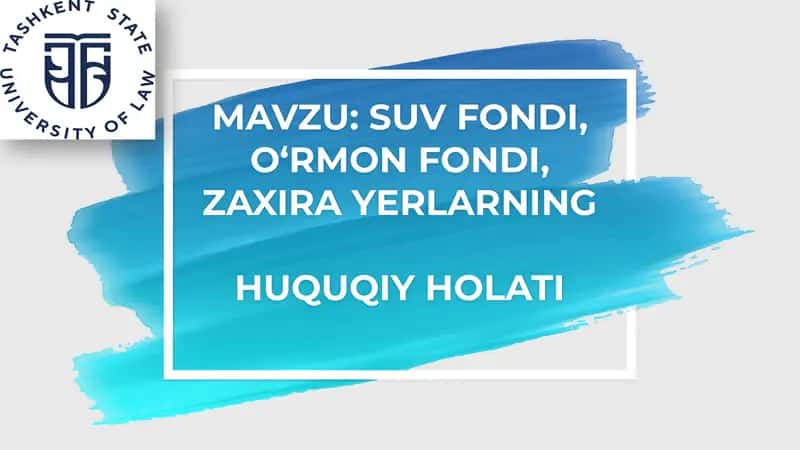 Suv fondi, O‘rmon fondi, Zaxira yerlarning huquqiy holati