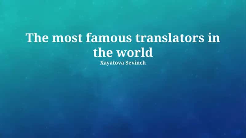 Translators Who Shaped History