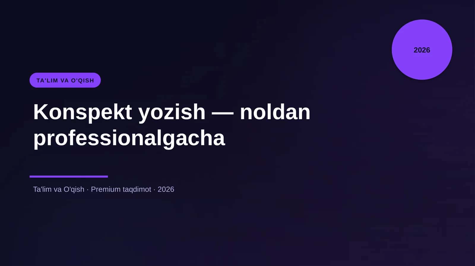 Konspekt yozish — noldan professionalgacha