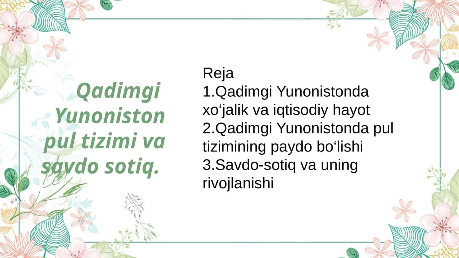Qadimgi Yunoniston pul tizimi va savdo sotiq
