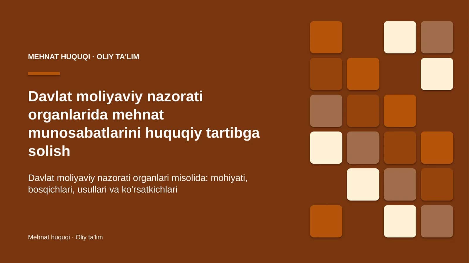 Davlat moliyaviy nazorati organlarida mehnat munosabatlarini huquqiy tartibga solish