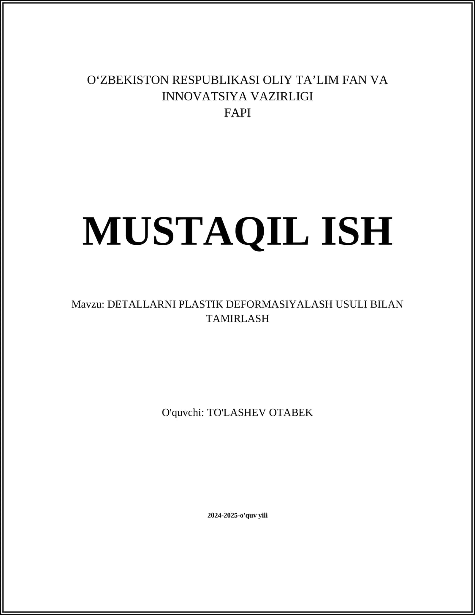 DETALLARNI PLASTIK DEFORMASIYALASH USULI BILAN TAMIRLASH