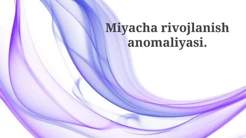 Miyacha Rivojlanish Anomaliyasi
