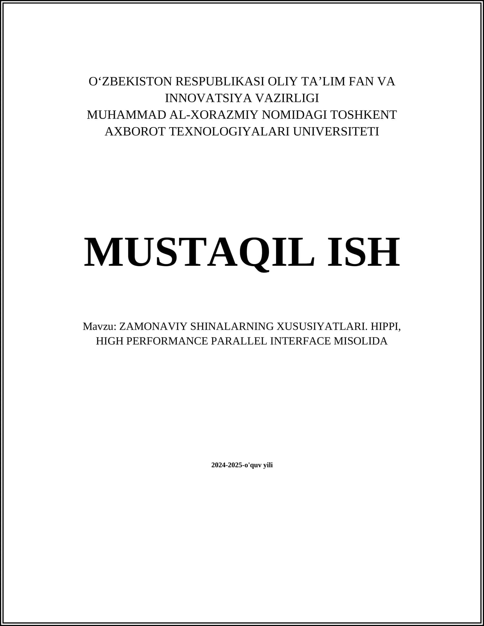 ZAMONAVIY SHINALARNING XUSUSIYATLARI. HIPPI, HIGH PERFORMANCE PARALLEL INTERFACE MISOLIDA