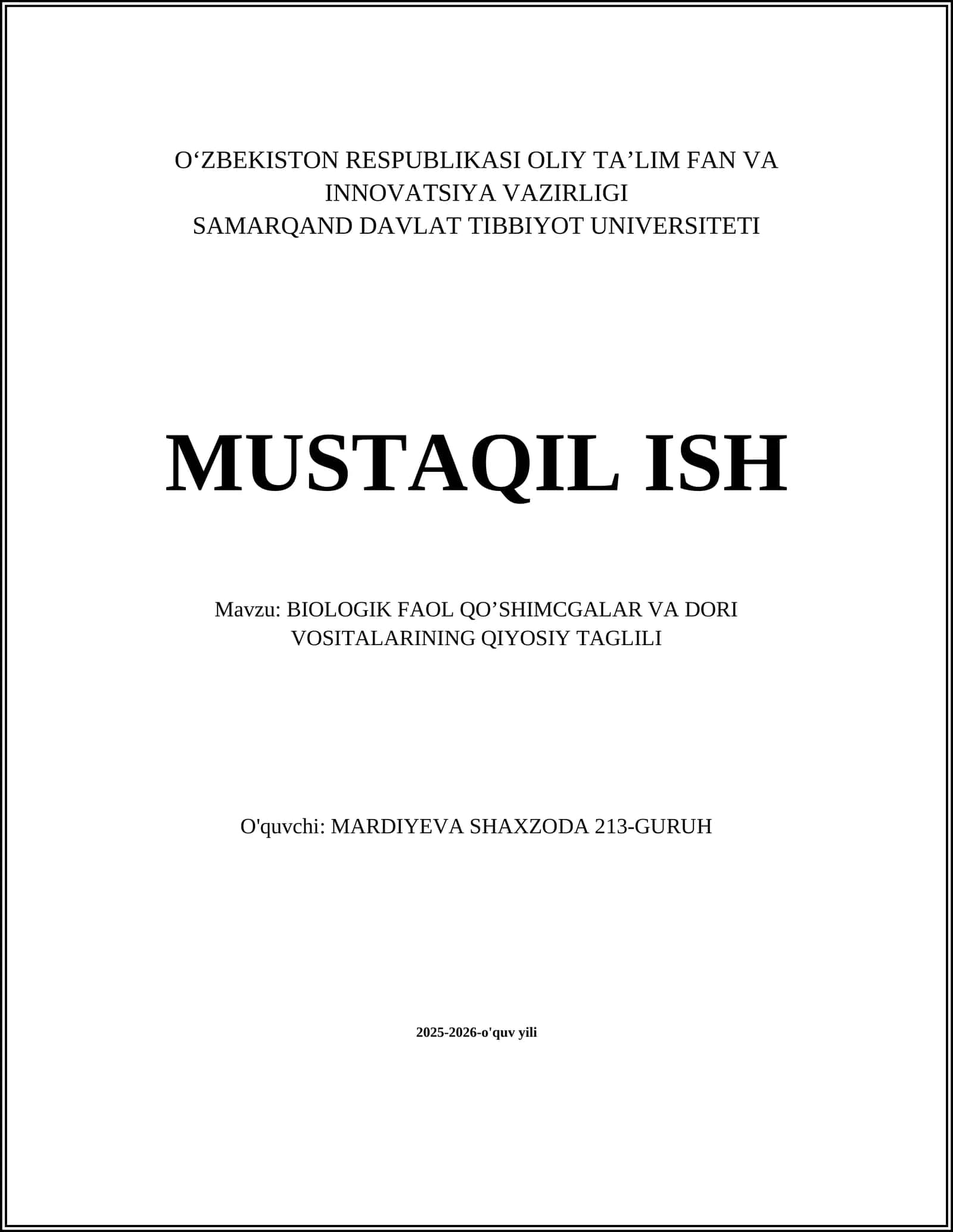 BIOLOGIK FAOL QO’SHIMCGALAR VA DORI VOSITALARINING QIYOSIY TAGLILI