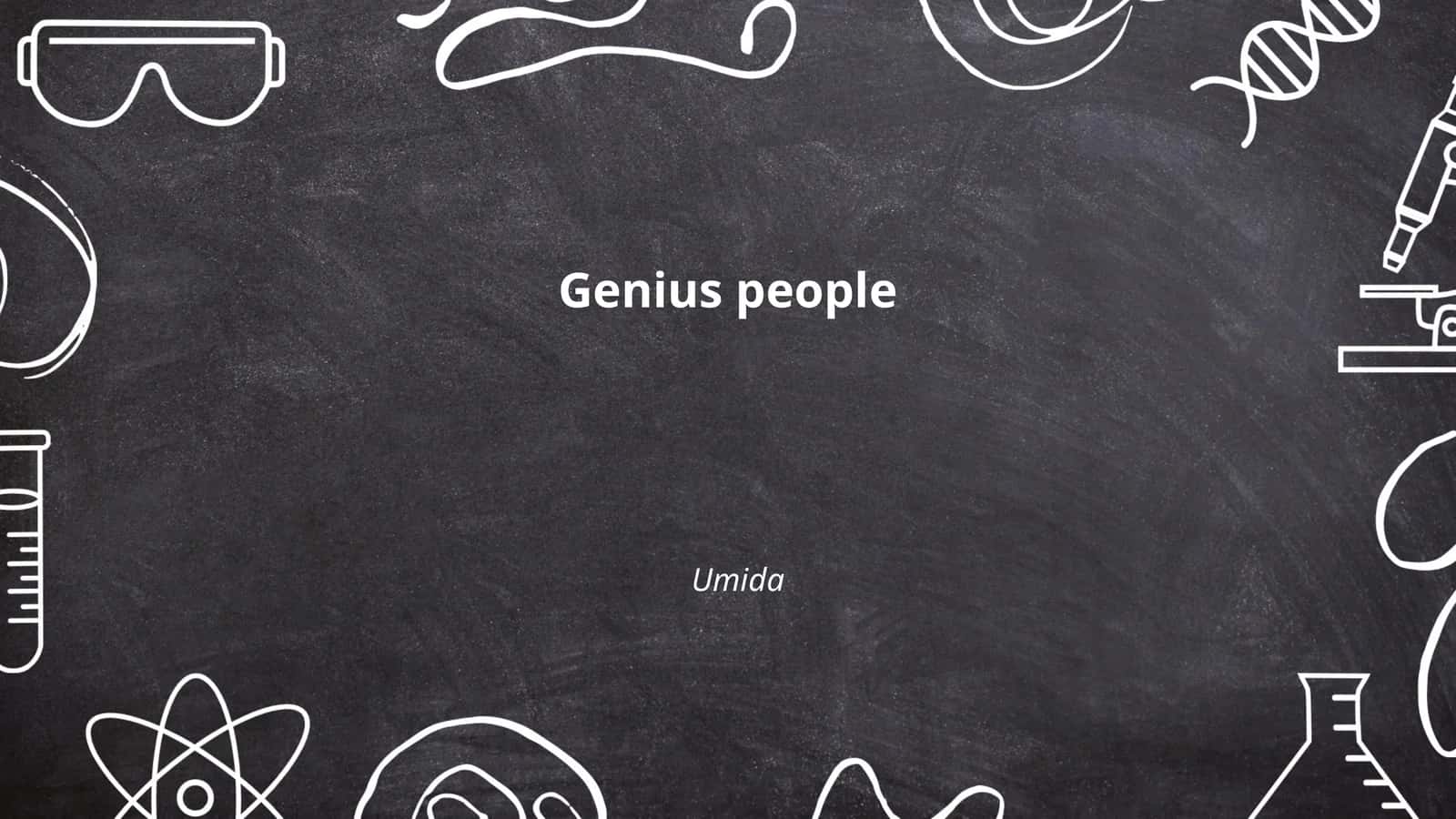Genius people
