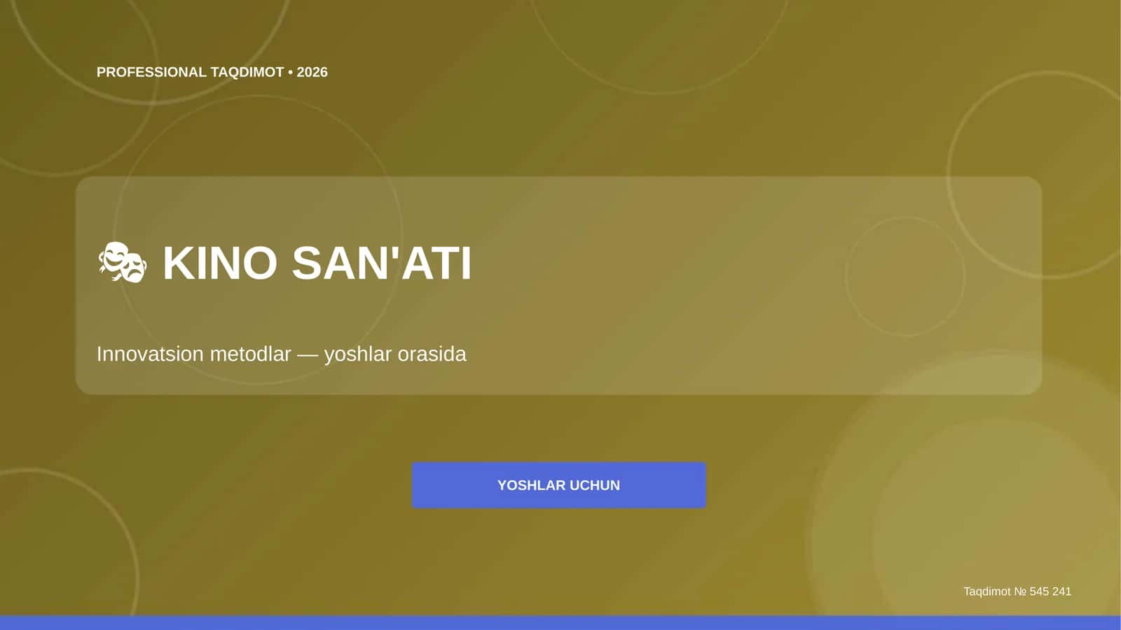 Kino san'ati: innovatsion metodlar (yoshlar orasida)