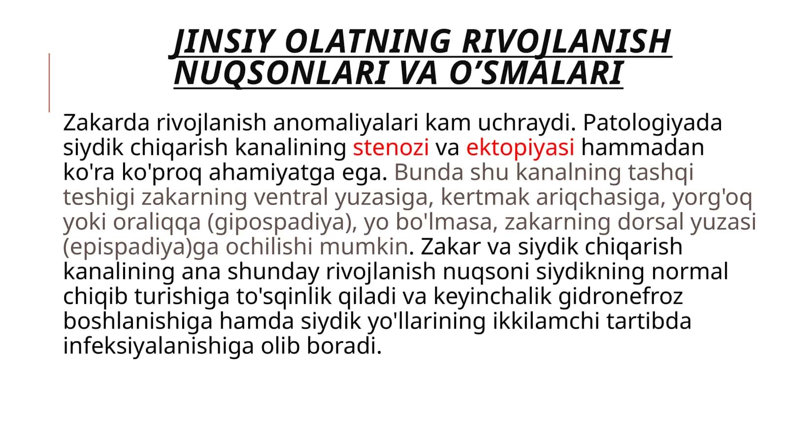 Jinsiy olatning rivojlanish nuqsonlari va o’smalari