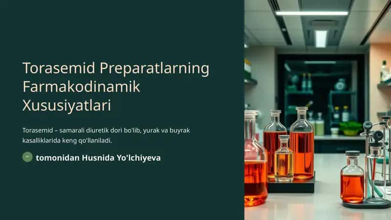 Torasemid Preparatlarning Farmakodinamik Xususiyatlari