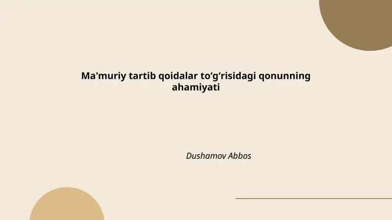 Ma'muriy tartib qoidalar toʻgʻrisidagi qonunning ahamiyati