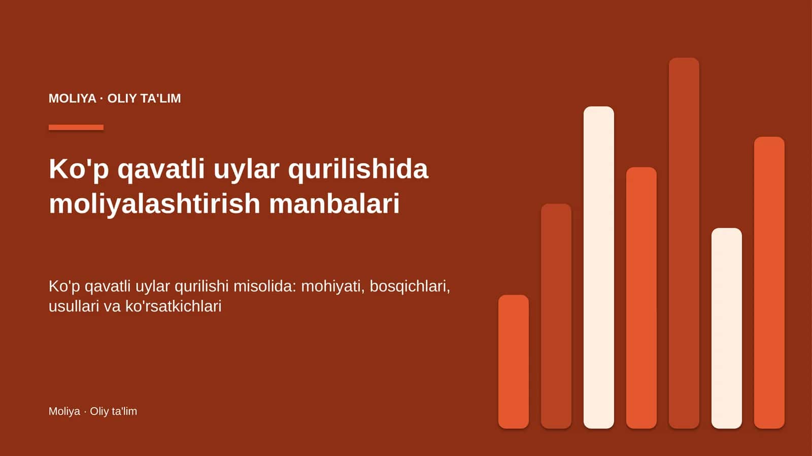 Ko'p qavatli uylar qurilishida moliyalashtirish manbalari