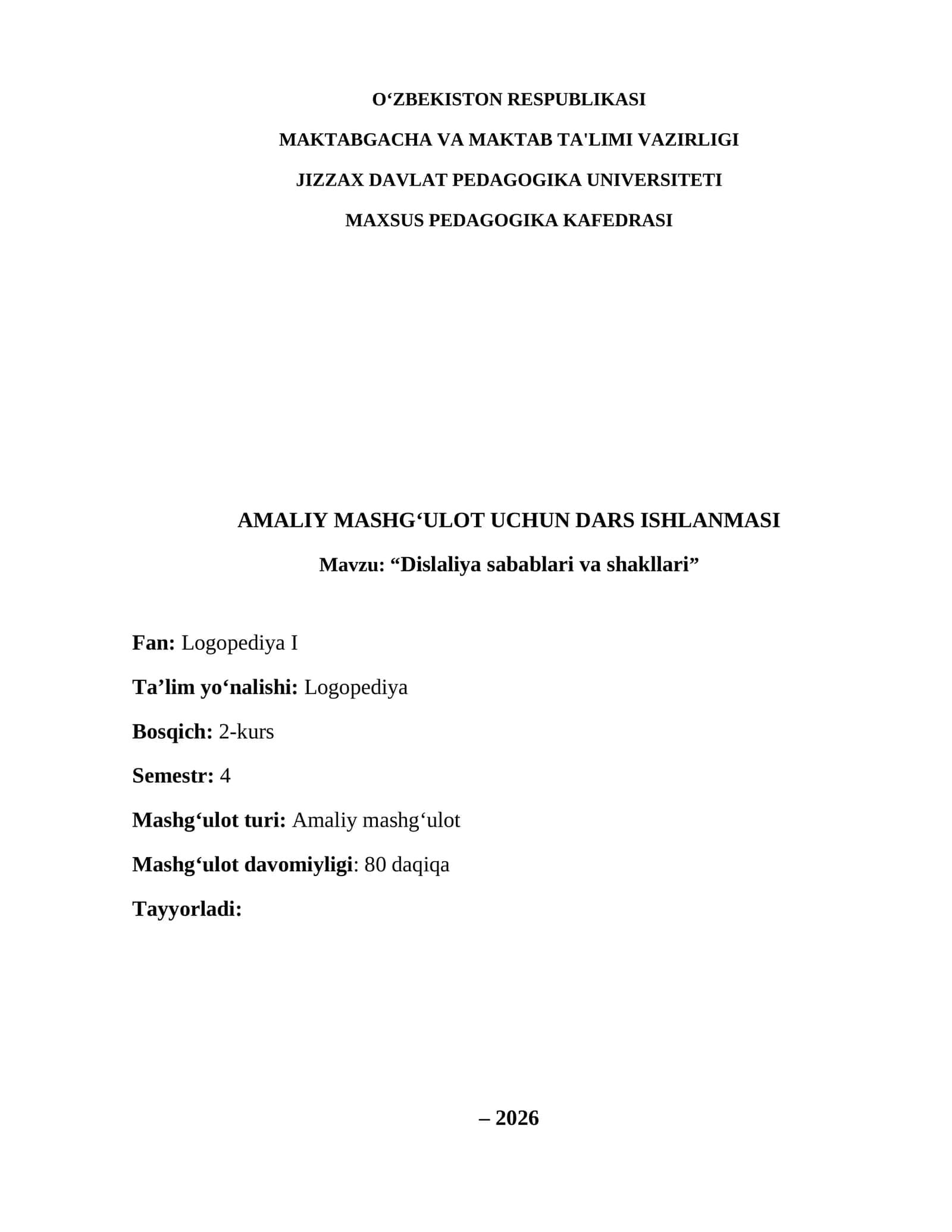 AMALIY MASHG‘ULOT UCHUN DARS ISHLANMASI