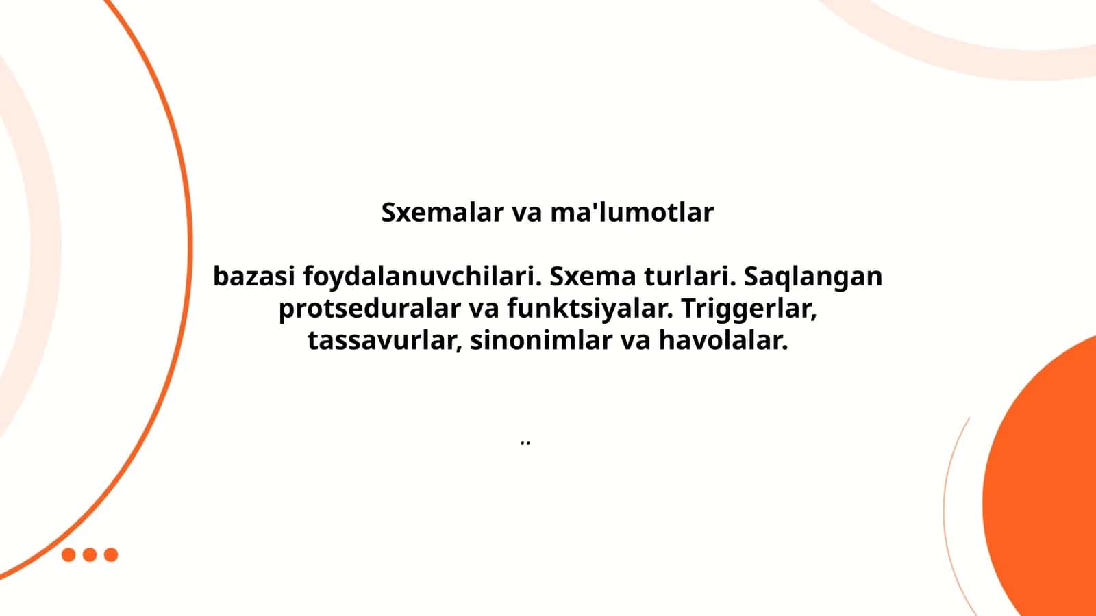 Sxema va ma'lumotlar bazasi foydalanuvchisi: taʼrif va farqlari