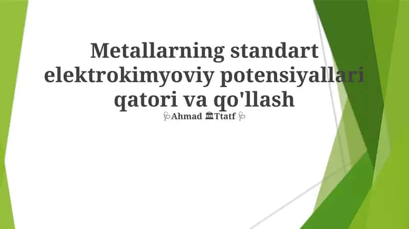 Metallarning standart elektrokimyoviy potensiyallari qatori va qo'llash