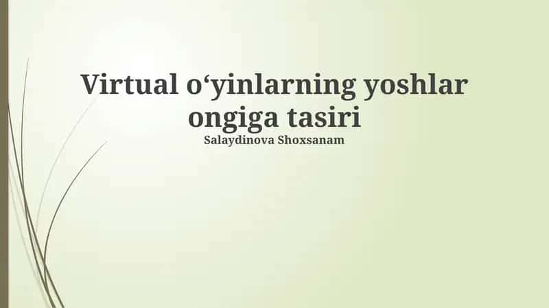 Virtual o'yinlarning yoshlar ongiga tasiri