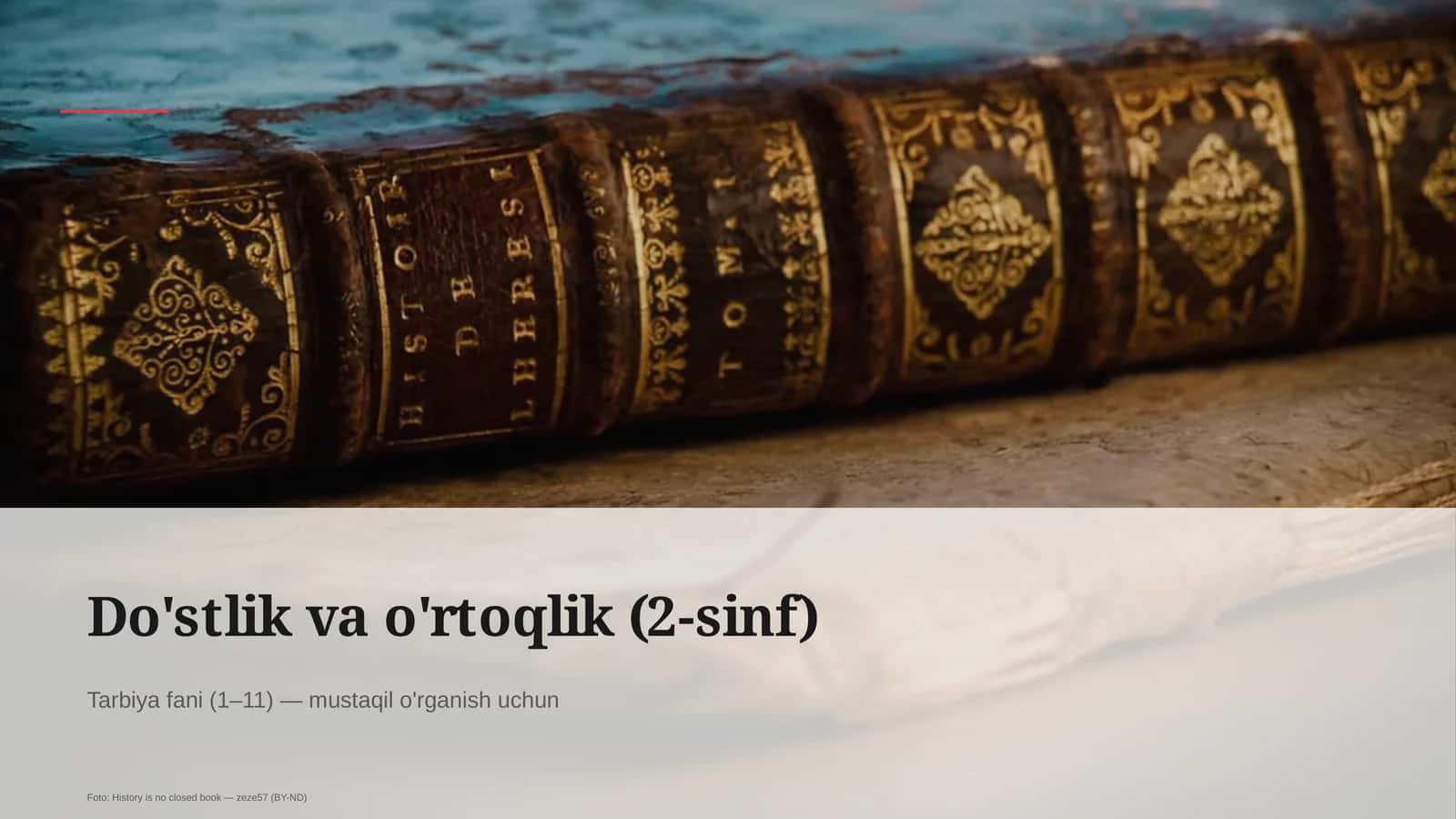 Do'stlik va o'rtoqlik (2-sinf)