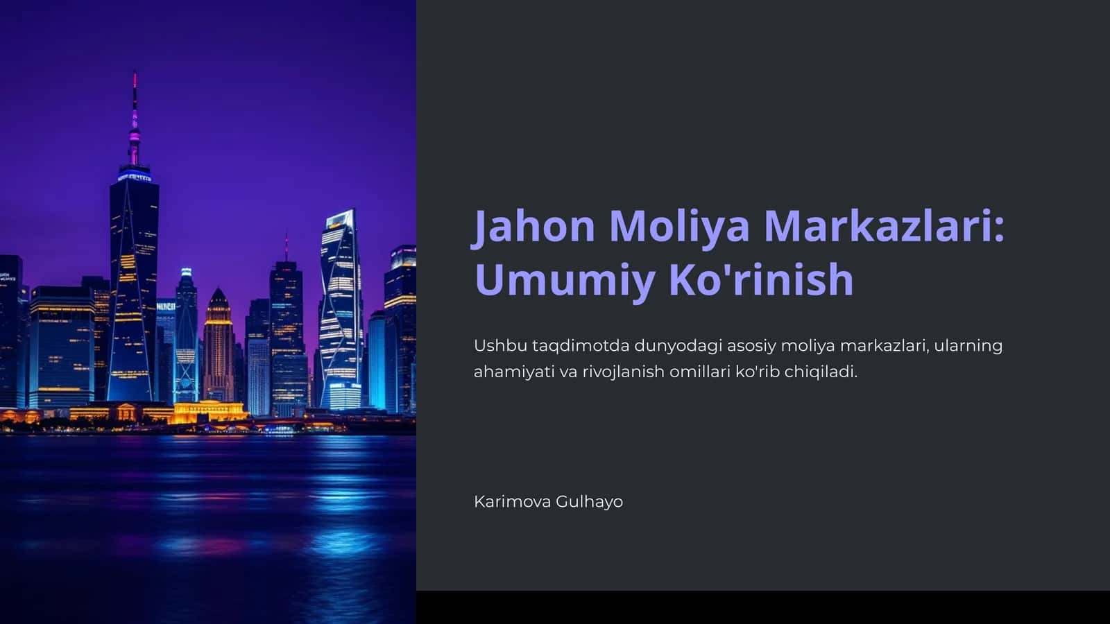 Jahon Moliya Markazlari: Umumiy Ko'rinish