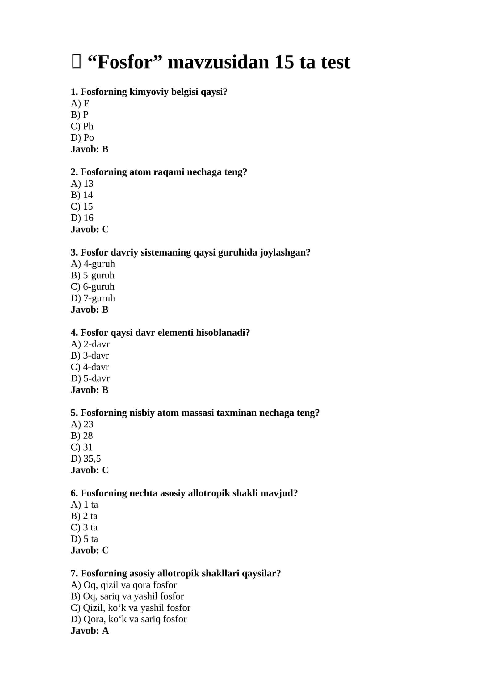 "Fosfor" mavzusidan 15 ta test
