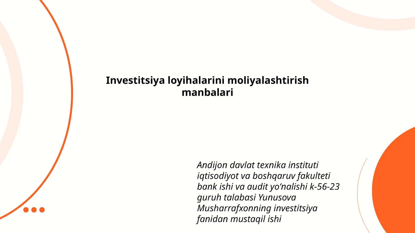 Investitsiya loyihalarini moliyalashtirish manbalari
